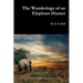 The Wanderings of an Elephant Hunter
