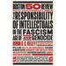 The Responsibility of Intellectuals in the Age of Fascism and Genocide