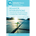 15-Minute Focus: Behavior Interventions: Strategies for Educators, Counselors, and Parents: Brief Counseling Techniques That Work