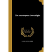 The Astrologer's Searchlight
