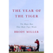 The Year of the Tiger: The Major Run That Made Tiger Woods
