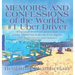 Memoirs and Confessions of the World's #1 Uber Driver: What I experienced and learned from driving 15,000 trips in the city of Los Angeles (Plus the s