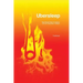 Ubersleep: Nap-Based Sleep Schedules and the Polyphasic Lifestyle - Second Edition