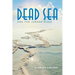 Dead Sea and the Jordan River