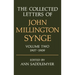 The Collected Letters of John Millington Synge: Volume 2: 1907-1909