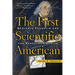 The First Scientific American: Benjamin Franklin and the Pursuit of Genius