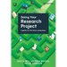 Doing Your Research Project: A Guide for First-time Researchers