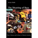 The Meaning of Race: Race, History, and Culture in Western Society