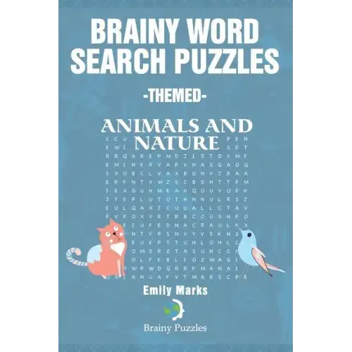 Brainy Word Search Puzzles -Themed: Animals and nature