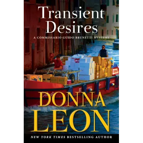 Transient Desires: A Commissario Guido Brunetti Mystery