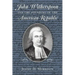 John Witherspoon and the Founding of the American Republic: Catholicism in American Culture