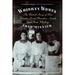 Whiskey Women: The Untold Story of How Women Saved Bourbon, Scotch, and Irish Whiskey