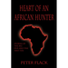 Heart of an African Hunter