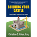 Building Your Castle: A practical guide for protecting your legacy.