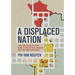 A Displaced Nation: The 1954 Evacuation and Its Political Impact on the Vietnam Wars