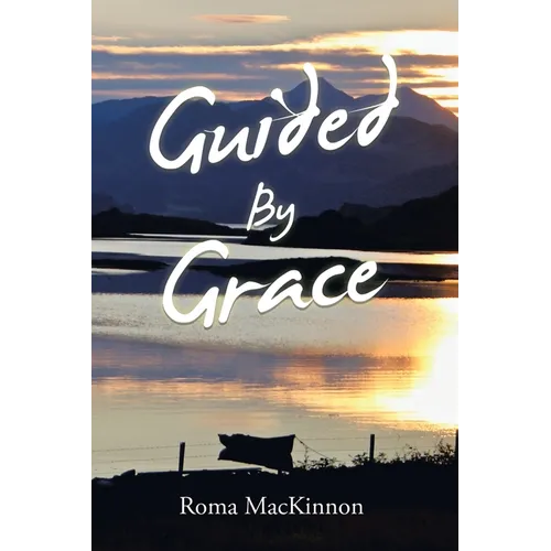 Guided by Grace