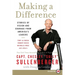 Making a Difference: Stories of Vision and Courage from America's Leaders