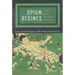 Opium Regimes: China, Britain, and Japan, 1839-1952
