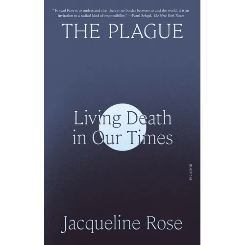The Plague: Living Death in Our Times