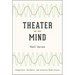 Theater of the Mind: Imagination, Aesthetics, and American Radio Drama