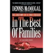 In the Best of Families: The Anatomy of a True Tragedy