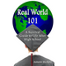 Real World 101: A Survival Guide to Life After High School