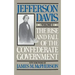 The Rise and Fall of the Confederate Government: Volume 1
