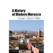 A History of Modern Morocco