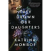 They Drown Our Daughters