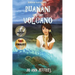 Puanani and the Volcano: Hawaiian Island Adventures