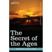 The Secret of the Ages