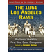 The 1951 Los Angeles Rams: Profiles of the Nfl's First West Coast Champions