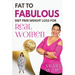 Fat to Fabulous: Diet Free Weight Loss for Real Women
