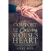 Comfort for the Grieving Spouse's Heart: Hope and Healing After Losing Your Partner