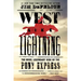 West Like Lightning: The Brief, Legendary Ride of the Pony Express