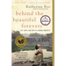 Behind the Beautiful Forevers