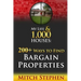 My Life & 1,000 Houses - 200+ Ways to Find Bargain Properties