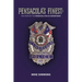 Pensacola's Finest: The Story of the Pensacola Police Department