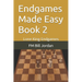 Endgames Made Easy Book 2: Lone King Endgames