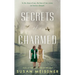 Secrets of a Charmed Life