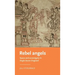 Rebel Angels: Space and Sovereignty in Anglo-Saxon England