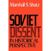 Soviet Dissent in Historical Perspective