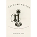 Network Nation: Inventing American Telecommunications