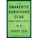 The Snakebite Survivors' Club: Travels Among Serpents