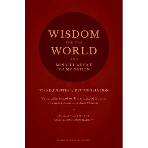 Wisdom for the World: The Requisites of Reconciliation
