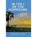 In the I of the Hurricane: Hope after Historic Storms Ian and Idalia