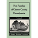 First Families of Chester County, Pennsylvania: Volume 2