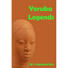 Yoruba Legends