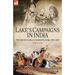 Lake's Campaigns in India: The Second Anglo Maratha War, 1803-1807