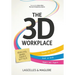 The 3D Workplace